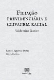 Filiação previdenciária e clivagem racial (eBook, ePUB)