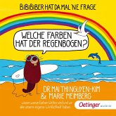 BiBiBiber hat da mal 'ne Frage: Welche Farben hat der Regenbogen? (MP3-Download)