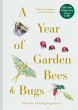 A Year of Garden Bees and Bugs (eBook,... - Bild 1