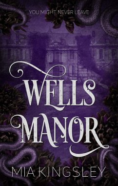 Wells Manor (eBook, ePUB) - Kingsley, Mia