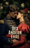 Des Andern Ehre (eBook, ePUB)