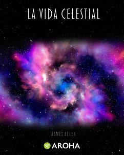 La vida celestial (eBook, ePUB) - Allen, James