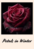 Petals in winter (eBook, ePUB)