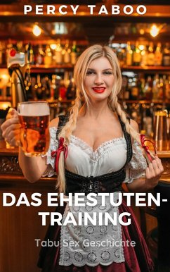 Das Ehestuten-Training (eBook, ePUB) - Taboo, Percy