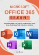 Microsoft Office 365 Bible 5 in 1: A... - Bild 1