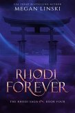 Rhodi Forever (The Rhodi Saga, #4) (eBook, ePUB)