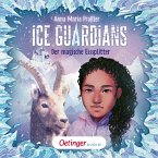 Der magische Eissplitter / Ice Guardians Bd.2 (MP3-Download)
