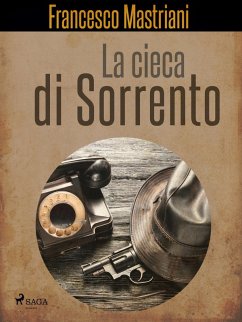 La cieca di Sorrento (eBook, ePUB) - Mastriani, Francesco