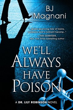 Cover We'll Always Have Poison (A Dr. Lily Robinson Novel, #4) (eBook, ePUB)