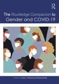 The Routledge Companion to Gender and COVID-19 (eBook, ePUB)
