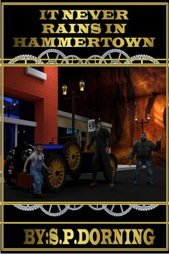 It Never Rains In Hammertown (eBook, ePUB) - Dorning, Stephen