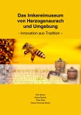 Das Imkereimuseum von Herzogenaurach und Umgebung (eBook, ePUB)