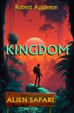 Alien Safari: Kingdom (eBook, ePUB)