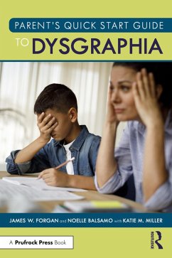 Cover Parent's Quick Start Guide to Dysgraphia (eBook, ePUB)