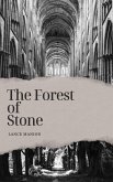 The Forest of Stone (eBook, ePUB)