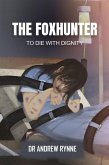 The Foxhunter (eBook, ePUB) The Foxhunter (eBook, ePUB)