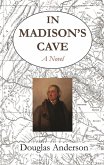 In Madison's Cave (eBook, ePUB)