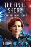 The Final Shore (Siobhan Dunmoore, #9) (eBook, ePUB)