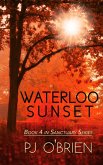 Waterloo Sunset: Book 4 in Sanctuary Series (eBook, ePUB)