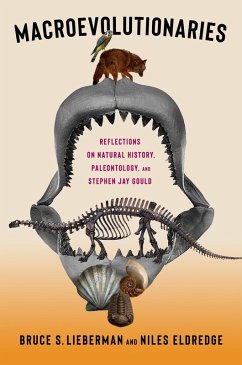 Macroevolutionaries (eBook, ePUB) - Lieberman, Bruce; Eldredge, Niles