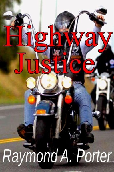 Highway Justice (eBook, ePUB) Highway Justice (eBook, ePUB)