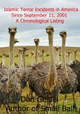 Islamic Terror Incidents in America Since September 11, 2001 - A Chronological Listing (eBook, ePUB) Islamic Terror Incidents in America Since September 11, 2001 - A Chronological Listing (eBook, ePUB)