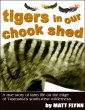 Tigers in Our Chook Shed (eBook, ePUB) - Bild 1
