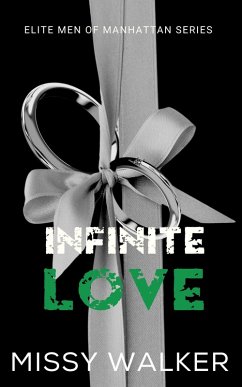 Infinite Love (Elite Men of Manhattan Series) (eBook, ePUB) - Walker, Missy