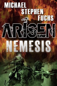 Arisen : Nemesis (the Special Ops Military Apocalypse Epic) (eBook, ePUB) - Fuchs, Michael Stephen