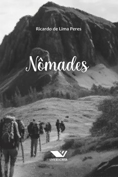 Nômades (eBook, ePUB) - Peres, Ricardo de Lima