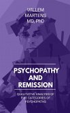 Psychopathy and Remission - Analysis of Five Categories of Psychopaths (eBook, ePUB)