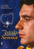 Uma estrela chamada Senna (eBook, ePUB)