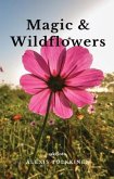 Magic & Wildflowers (eBook, ePUB)