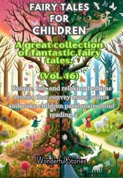 Cover Fables for Children A large collection of fantastic fables and fairy tales. (Vol.16) (eBook, ePUB)