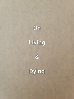 On Living & Dying (eBook, ePUB) - Dobbs, James