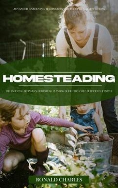 Homesteading (eBook, ePUB) - Charles, Ronald