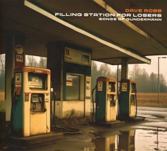 Filling Station For Losers,Songs Of Gundermann - Robb Dave