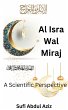 Al-Isra Wal Miraj - A Scientific... - Bild 1