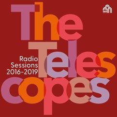 Radio Sessions 2016-2019 - Telescopes,The
