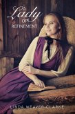 A Lady of Refinement (Women of Courage, #2) (eBook, ePUB)