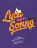 Luca Meets Sonny (eBook, ePUB)