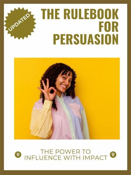 The Rulebook for Persuasion (eBook, ePUB)