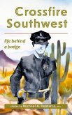 Crossfire Southwest (eBook, ePUB)
