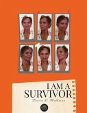 I Am A Survivor (eBook, ePUB) I Am A Survivor (eBook, ePUB)