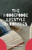 The HodgePodge Lifestyle Chronicles (eBook, ePUB)