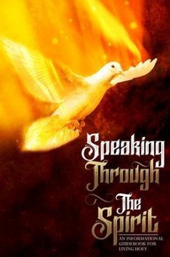 Speaking Through The Spirit (eBook, ePUB) Cover Speaking Through The Spirit (eBook, ePUB)