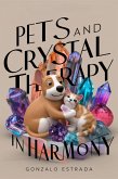 Pets and Crystal Therapy (eBook, ePUB)