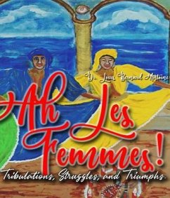 Ah Les Femmes! (eBook, ePUB) - Antoine, Louis Bernard