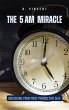 The 5 AM Miracle (eBook, ePUB) - Bild 1