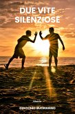 Due vite silenziose (eBook, ePUB)